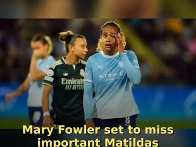 Mary Fowler set to miss Matildas friendlies